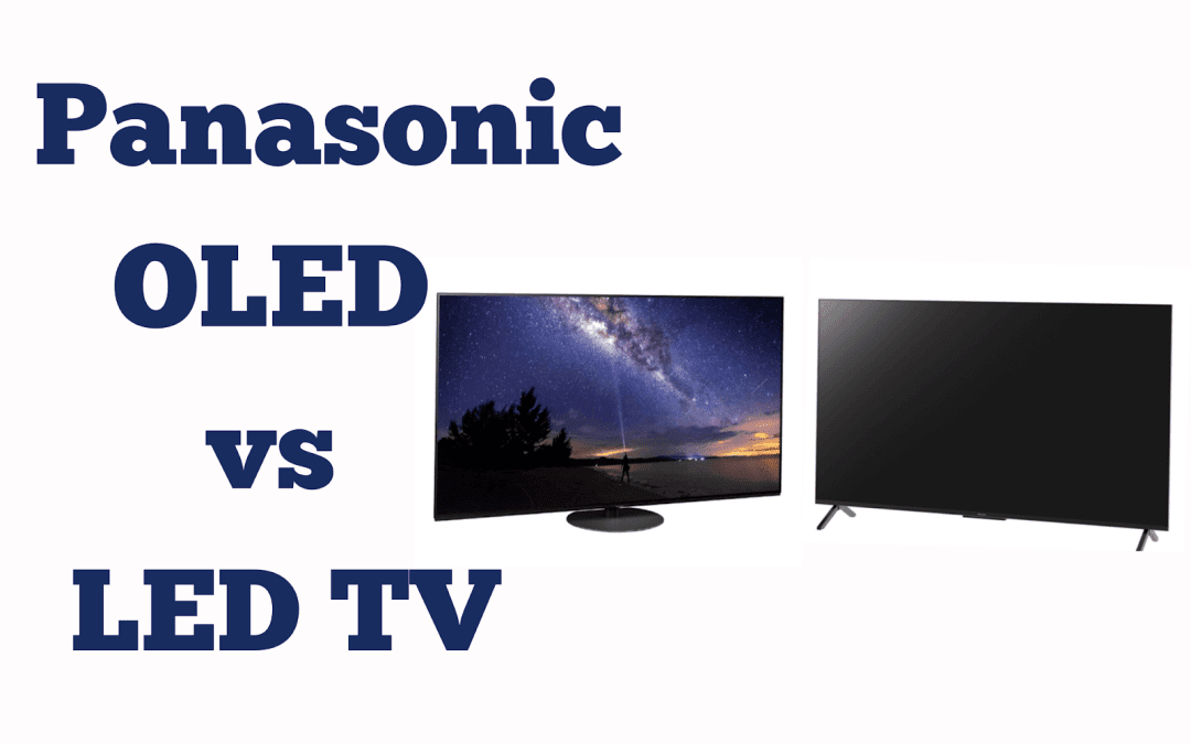 Panasonic 65 IN 4k OLED vs 65 IN 4k LED TV | EMCOR’s Insight
